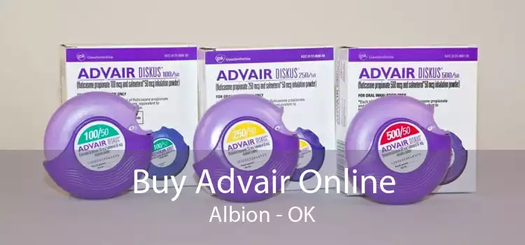 Buy Advair Online Albion - OK