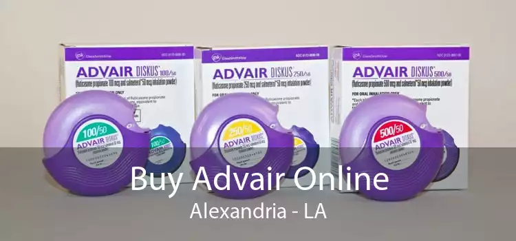 Buy Advair Online Alexandria - LA