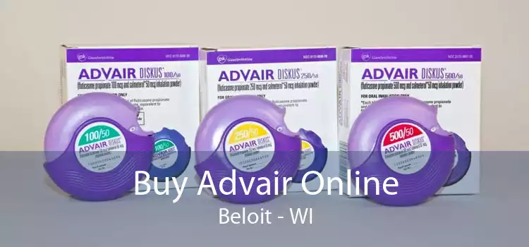 Buy Advair Online Beloit - WI