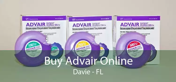 Buy Advair Online Davie - FL