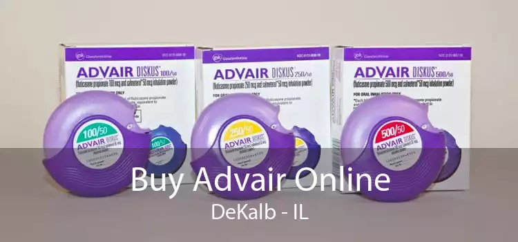 Buy Advair Online DeKalb - IL